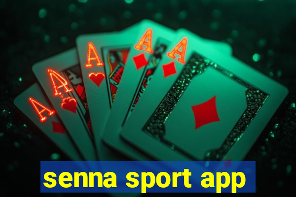senna sport app